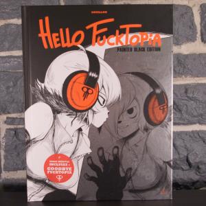 Hello Fucktopia - Painted Black Edition (01)